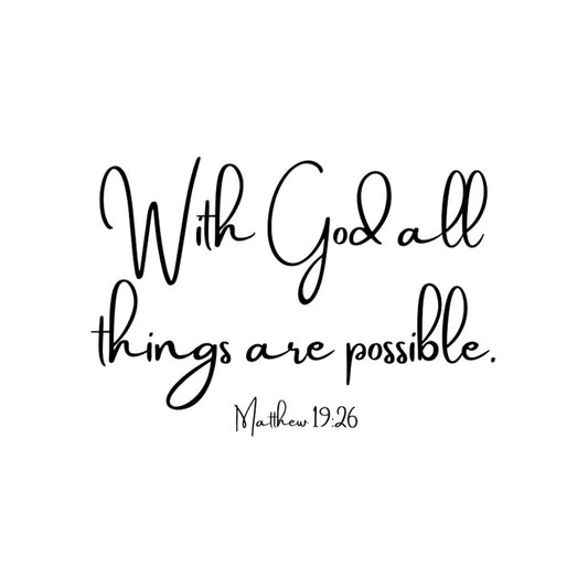 With God all things are possible
