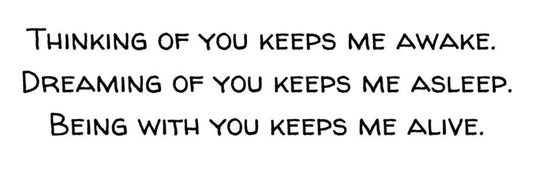 Thinking of you keeps…