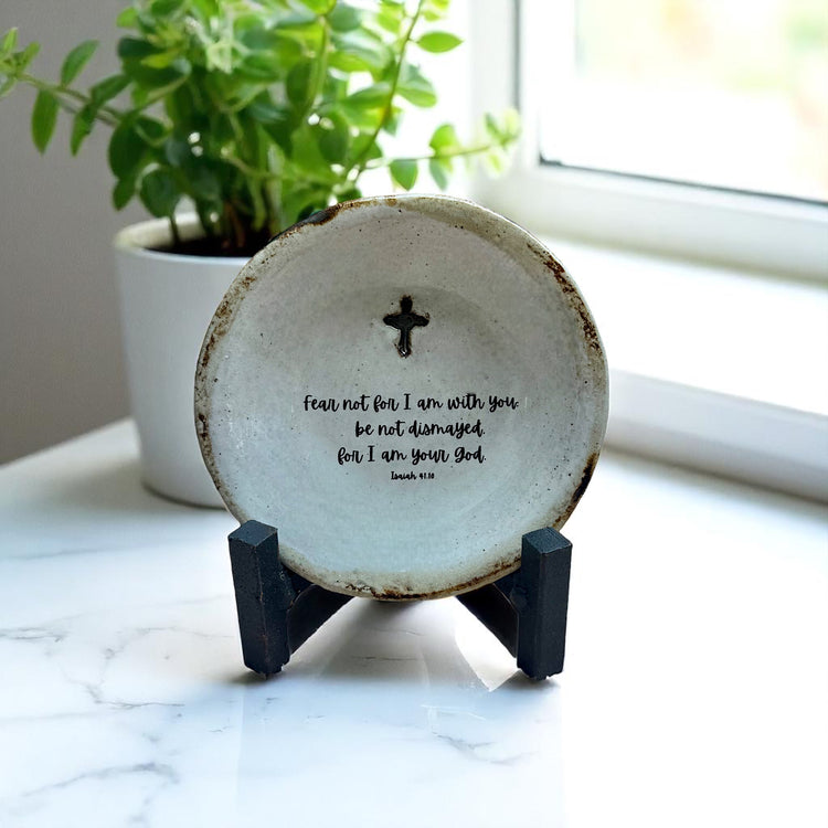 Fear not for I am with you...
