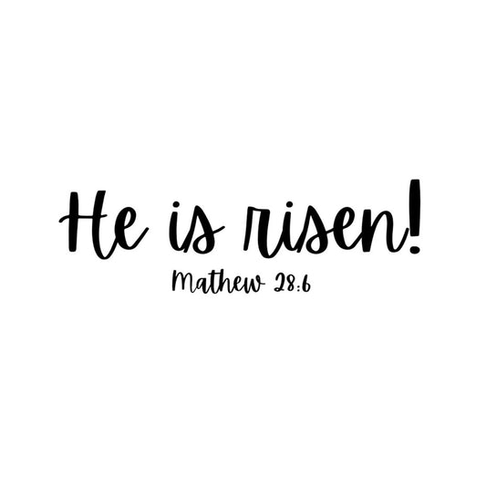 He is Risen!