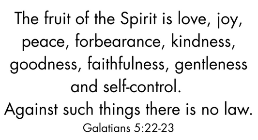 The fruit of the Spirit is love...