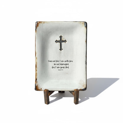 Fear not for I am with you...